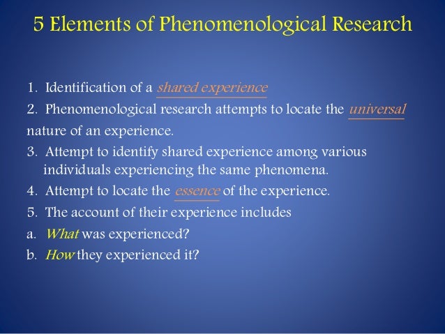types of phenomenological research phenomenological research ppt